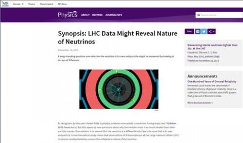 미국물리학회 뉴스 사이트(APS Physics : http://physics.aps.org/)는 최근 'LHC 데이터가 중성미자 본질을 밝혀줄 수 있다'(LHC Data Might Reveal Nature of Neutrinos) 제목으로 연세대 물리학과 김충선 교수의 논문을 소개했다.